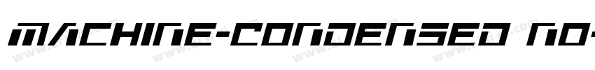Machine-Condensed No字体转换